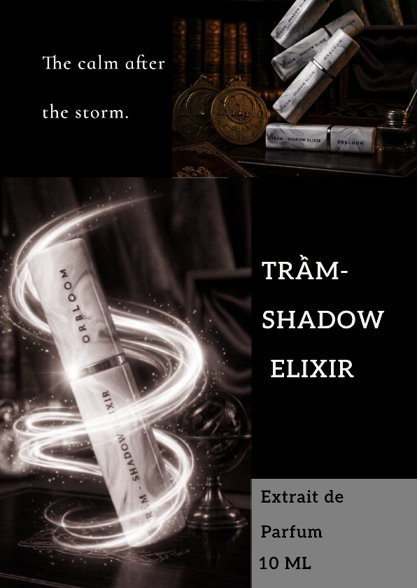 TRẦM - SHADOW ELIXIR